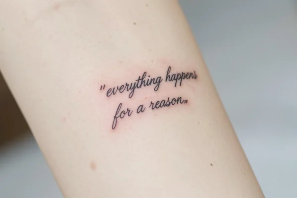 7 Striking Minimalist Everything Happens for a Reason Tattoos with Hidden Meaning